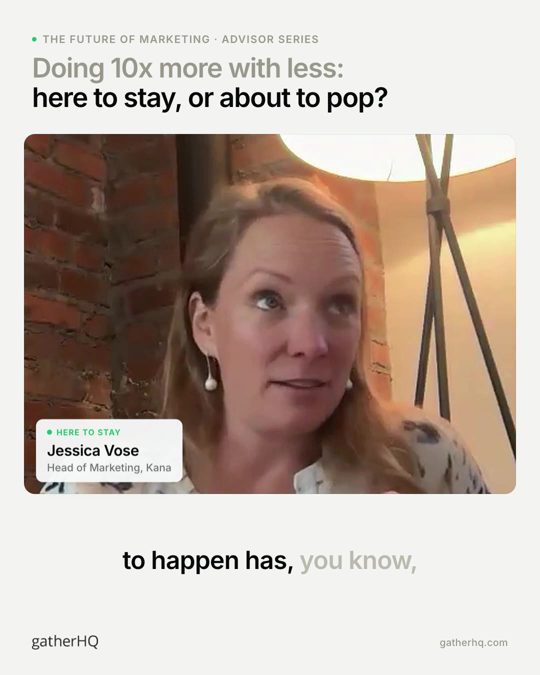 A frame from the Gather advisor film: Doing 10x more with less: here to stay?